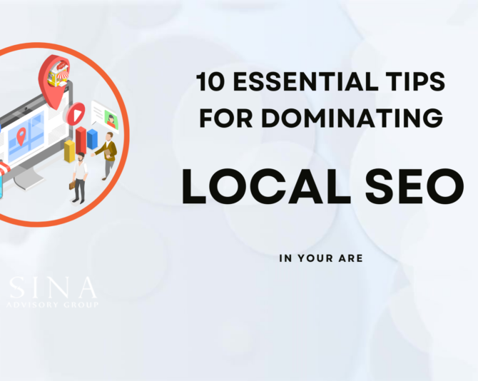 10 Essential Tips for Dominating Local SEO in Your Area