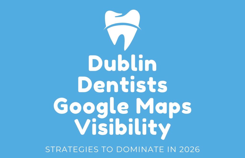 Dublin Dentists Google Maps